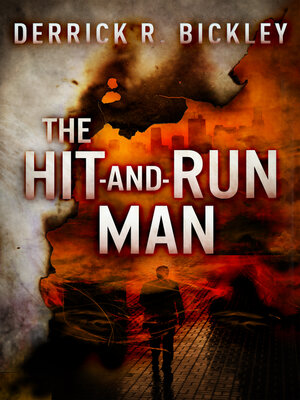 cover image of The Hit-and-Run Man